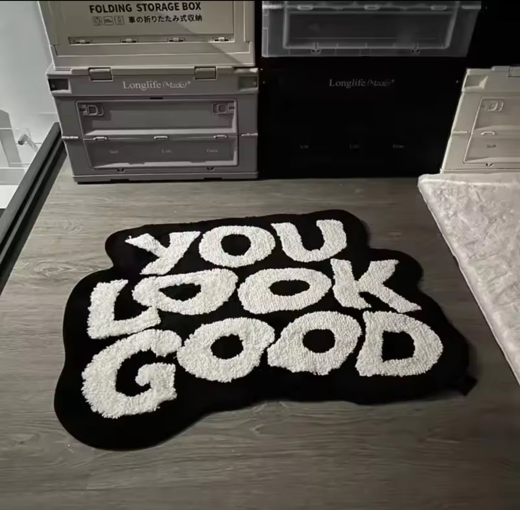 YOU LOOK GOOD RUG V1